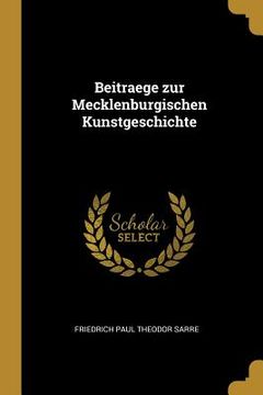 portada Beitraege zur Mecklenburgischen Kunstgeschichte (en Inglés)