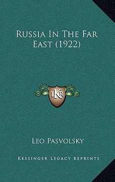 portada russia in the far east (1922)