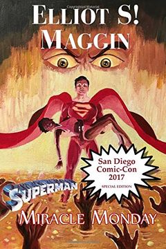 portada Miracle Monday Sdcc: Special Edition for Comic-Con International 2017 (en Inglés)
