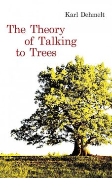 portada The Theory of Talking to Trees (en Inglés)