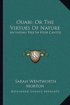 portada ouabi; or the virtues of nature: an indian tale in four cantos (en Inglés)