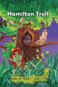portada Hamilton Troll meets Whitaker Owl (en Inglés)