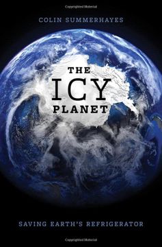 portada The icy Planet: Saving Earth's Refrigerator (en Inglés)