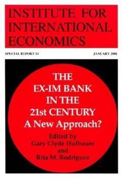 portada The Ex-Im Bank in the 21St Century: A new Approach? (Special Report, 14) (en Inglés)