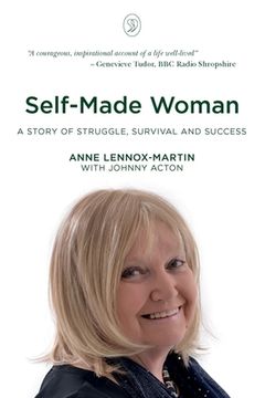 portada Self-Made Woman: A Story of Struggle, Survival and Success (en Inglés)