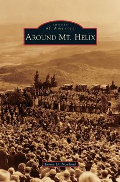 portada Around Mt. Helix (en Inglés)