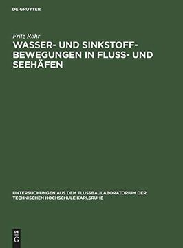 portada Wasser- und Sinkstoff-Bewegungen in Fluss- und Seehäfen (en Alemán)