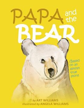 portada Papa and the Bear (en Inglés)