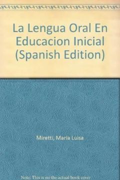 portada lengua oral en la educacion inicial (in Spanish)