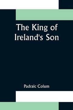 portada The King of Ireland's Son (en Inglés)