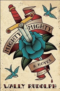 portada Mighty, Mighty: A Novel (in English)