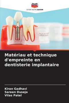 portada Matériau et technique d'empreinte en dentisterie implantaire (in French)