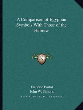portada a comparison of egyptian symbols with those of the hebrew (en Inglés)