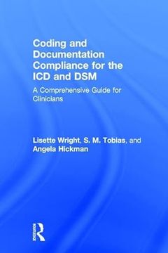 portada Coding and Documentation Compliance for the ICD and Dsm: A Comprehensive Guide for Clinicians (en Inglés)