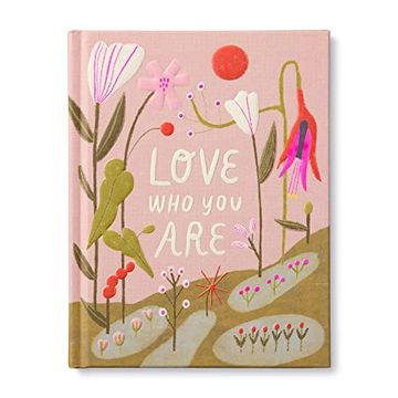 portada Love who you Are: A Gift Book to Celebrate Your Self-Worth (in English)