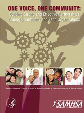 portada One Voice, one Community: Building Strong and Effective Partnerships Among Community and Faith Organizations 