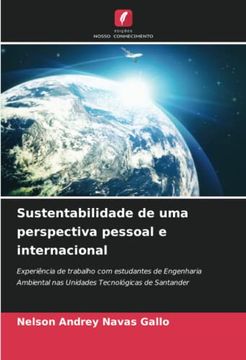 portada Sustentabilidade de uma Perspectiva Pessoal e Internacional: Experi�Ncia de Trabalho com Estudantes de Engenharia Ambiental nas Unidades Tecnol�Gicas de Santander