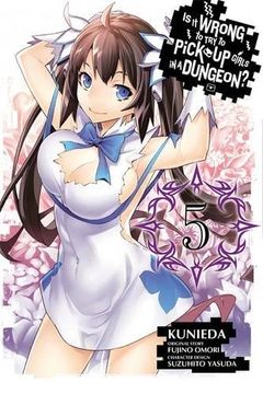 portada Is it Wrong to try to Pick up Girls in a Dungeon? , Vol. 5 (Manga) (en Inglés)