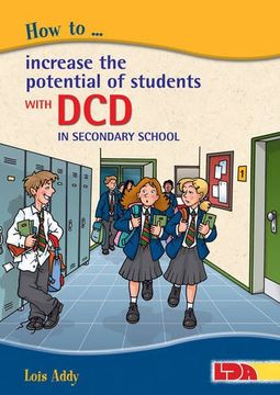 portada How to Increase the Potential of Students with DCD (Dyspraxia) in Secondary School