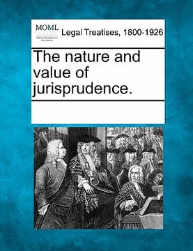 portada the nature and value of jurisprudence. (in English)