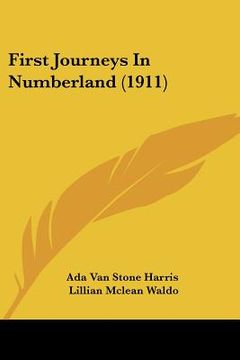 portada first journeys in numberland (1911) (en Inglés)