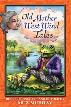portada Old Mother West Wind Tales (en Inglés)