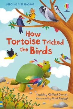 portada How Tortoise Tricked the Birds (First Reading Level 4) (en Inglés)