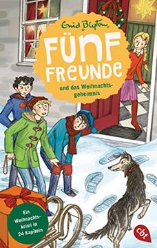 portada Fünf Freunde und das Weihnachtsgeheimnis: Ein Weihnachtskrimi in 24 Kapiteln - mit Perforierten Seiten zum Auftrennen (en Alemán)