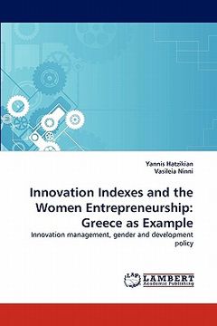 portada innovation indexes and the women entrepreneurship: greece as example (en Inglés)
