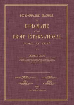 portada Dictionnaire Manuel de Diplomatie et de Droit International: Public et Prive (en Francés)