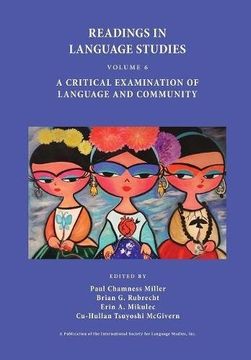 portada Readings in Language Studies, Volume 6: A Critical Examination of Language and Community