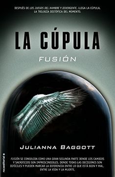 portada Cupula Ii, La. Fusion (la Cúpula) (spanish Edition)