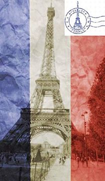 portada Eiffel Tower French Flag Vintage Creative Blank Journal (en Inglés)