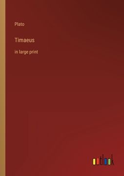 portada Timaeus: in large print (en Inglés)
