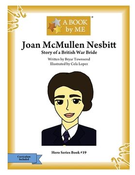 portada Joan McMullen Nesbitt: Story of a British War Bride