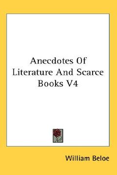 portada anecdotes of literature and scarce books v4 (en Inglés)