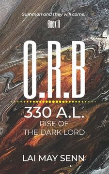 portada O.R.B.: 330A.L. - Rise Of The Dark Lord (en Inglés)