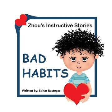 portada Bad Habits: Zhou's instructive Stories (in English)