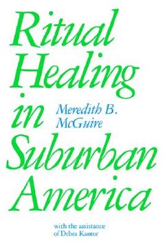 portada ritual healing in surburban america (en Inglés)