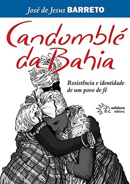 portada Candombl� da Bahia; Resistência e Identidade de um Povo de f�