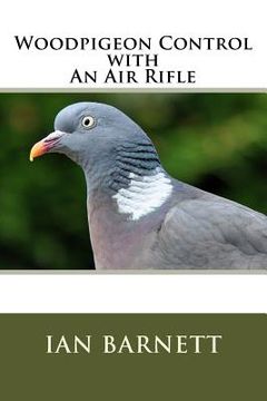 portada Woodpigeon Control with An Air Rifle (en Inglés)