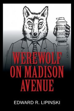 portada Werewolf On Madison Avenue (in English)