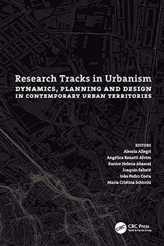 portada Research Tracks in Urbanism: Dynamics, Planning and Design in Contemporary Urban Territories (en Inglés)