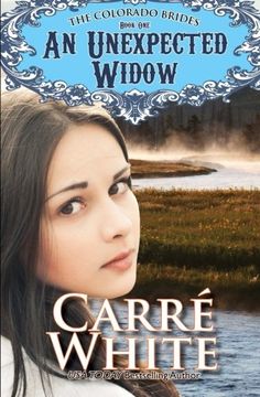 portada An Unexpected Widow (The Colorado Brides Series) (Volume 1)
