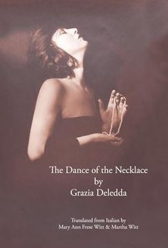 portada The Dance of the Necklace (Italica Press Modern Italian Fiction) (en Inglés)