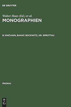 portada Monographien, 9, Knićanin, Banat. Bockwitz, kr. Sprottau (Phonai) (en Alemán)