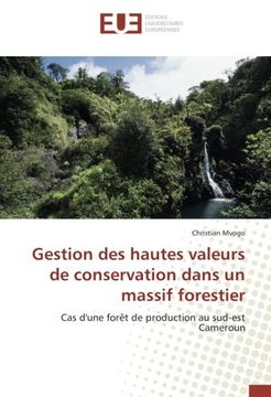 portada Gestion des hautes valeurs de conservation dans un massif forestier (OMN.UNIV.EUROP.)