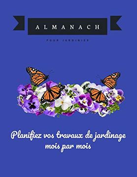 portada Planifiez vos Travaux de Jardinage Mois par Mois: Almanach du Jardinier des Années 2020 
