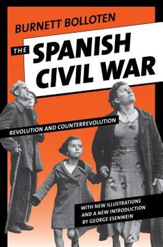 portada The Spanish Civil War: Revolution and Counterrevolution (en Inglés)