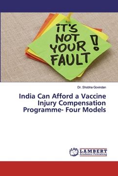portada India Can Afford a Vaccine Injury Compensation Programme- Four Models (en Inglés)